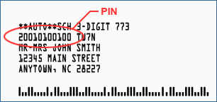 Locate your PIN on your literature's address label.